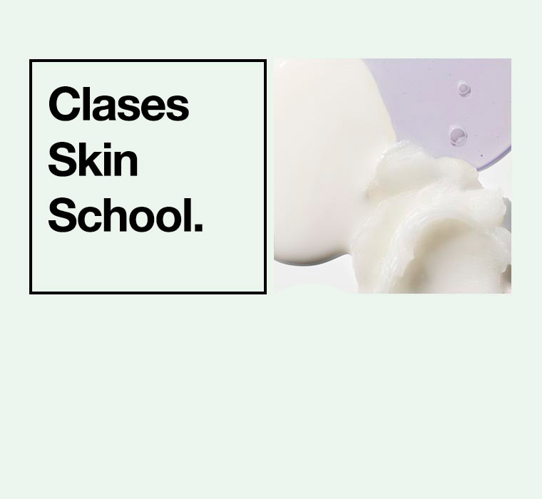 Clases skin school